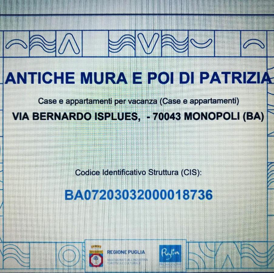 Casa Vacanze Antiche Mura E Poi Monopoli Exterior foto